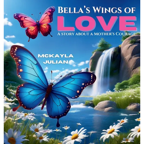 Bella's Wings of Love