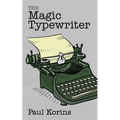 The Magic Typewriter