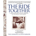 The Ride Together: A Brother and Sister's Memoir of Autism in the Family