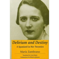 Delirium and Destiny: A Spaniard in Her Twenties