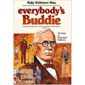 Everybody's Buddie: The Story of 'uncle Bud' Robinson