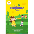 The Playdate Fix: Sharing & Assertiveness Story for Kids