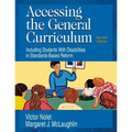 Accessing the General Curriculum: Including Students with Disabilities in Standards-Based Reform