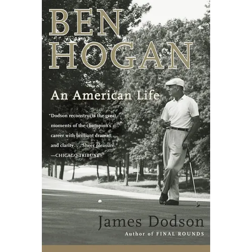 Ben Hogan: An American Life