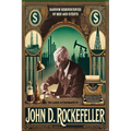 The Classic Autobiography of John D. Rockefeller: Random Reminiscences Of Men And Events