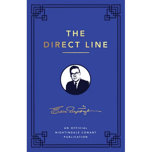 The Direct Line: An Official Nightingale Conant Publication