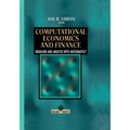 Computational Economics and Finance: Modeling and Analysis with Mathematica(r)