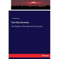 Fast Day Sermons: The Pulpit on the State of the Country