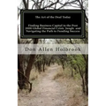 The Art of the Deal Today: Business Considerations Post Global Financial Crisis: America's foremost Site Location Consultant & Economic Developme