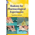 Rodents for Pharmacological Experiments