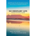 No Ordinary Life: Awakenings in the Final Days of Apartheid