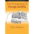 The Archaeology of Nuragic Sardinia