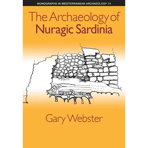The Archaeology of Nuragic Sardinia
