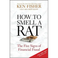How to Smell a Rat: The Five Signs of Financial Fraud