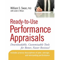 Ready-To-Use Performance Appraisals: Downloadable, Customizable Tools for Better, Faster Reviews!