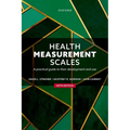 Health Measurement Scales: A Practical Guide to Their Development and Use