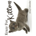 Krazy For Kittens 2025 Calendar: 2025 Calendar