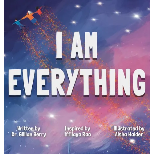 I Am Everything