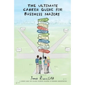 The Ultimate Career Guide for Business Majors