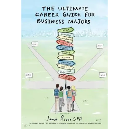 The Ultimate Career Guide for Business Majors
