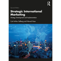 Strategic International Marketing: Strategy Development and Implementation