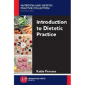 Introduction to Dietetic Practice