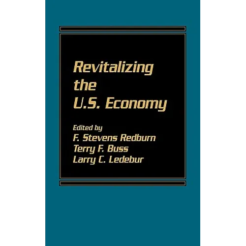 Revitalizing the U.S. Economy