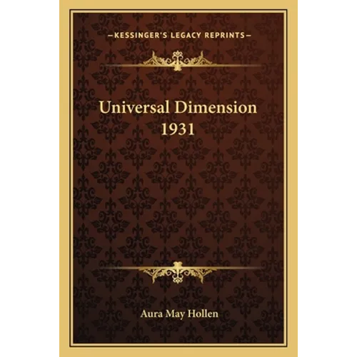 Universal Dimension 1931