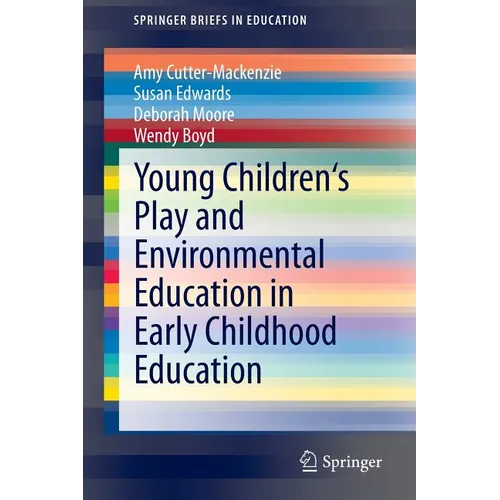 Young Children's Play and Environmental Education in Early Childhood Education