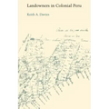 Landowners in Colonial Peru