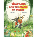 Wolfgang and the Magic of Music