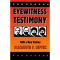 Eyewitness Testimony: With a New Preface