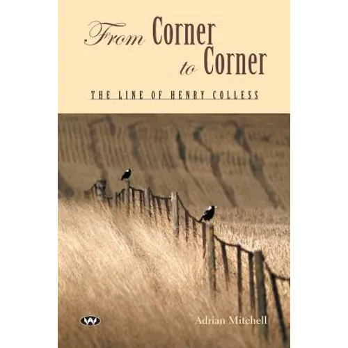 From Corner to Corner: The line of Henry Colless
