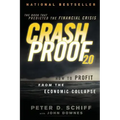 Crash Proof 2.0: How to Profit from the Economic Collapse
