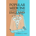 Popular Medicine in Seventeenth-Century England