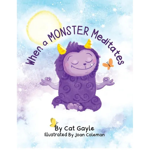 When a Monster Meditates