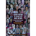Good News for People with Bad News