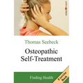 Osteopathic Self-Treatment: Finding Health