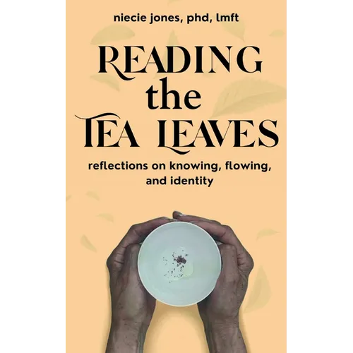 Reading the Tea Leaves