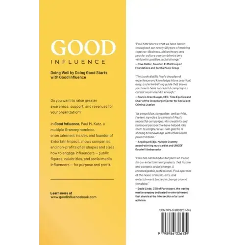 Good Influence: How To Engage Influencers For Purpose And Profit