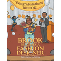 Brook Becomes a Fashion Designer