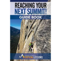 Reaching Your Next Summit! Guide Book