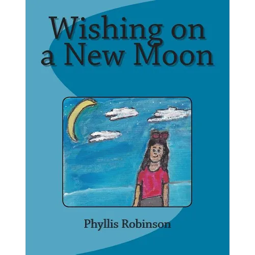Wishing on a New Moon