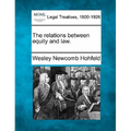 The Relations Between Equity and Law.