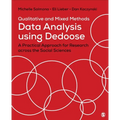 Qualitative and Mixed Methods Data Analysis Using Dedoose: A Practical Approach for Research Across the Social Sciences