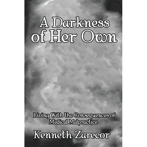 A Darkness of Her Own