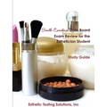 South Carolina State Board Exam Review for the Esthetician Student