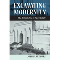 Excavating Modernity