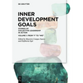 Inner Development Goals: Stories of Collective Leadership in Action, Volume 1: From "I" to "We"