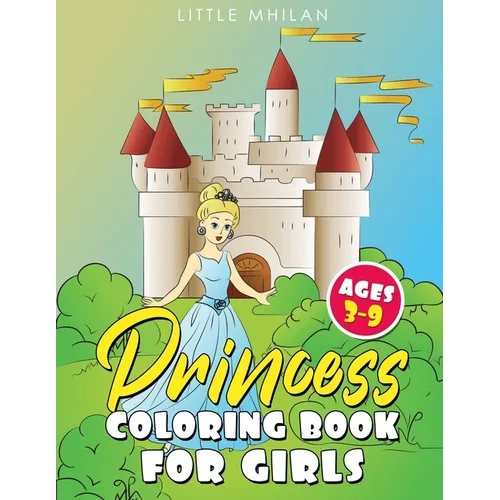 Princess Coloring Book for Girls Ages 3-9